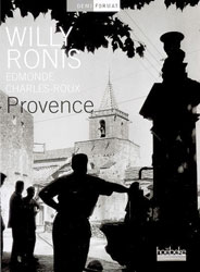 Willy Ronis - Provence