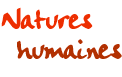 Natures humaines